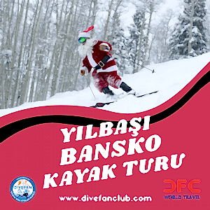 30 ARALIK - 3 OCAK YILBAŞI BANSKO KAYAK TURU